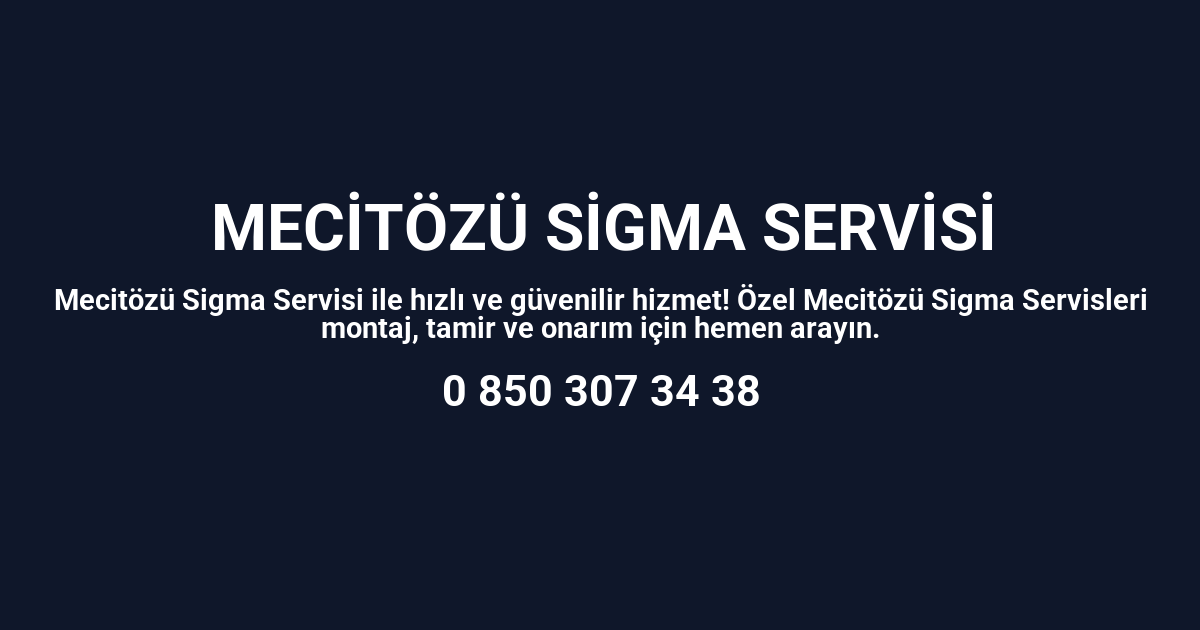 Mecitözü Sigma Servisi